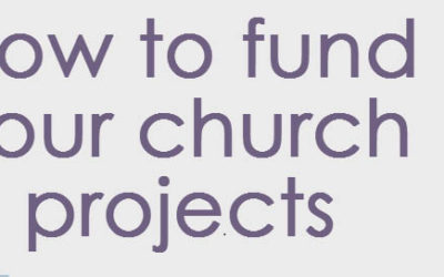 How To Fund your Church Projects