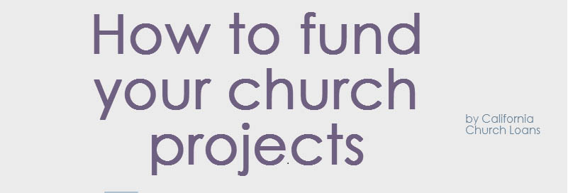 How To Fund your Church Projects